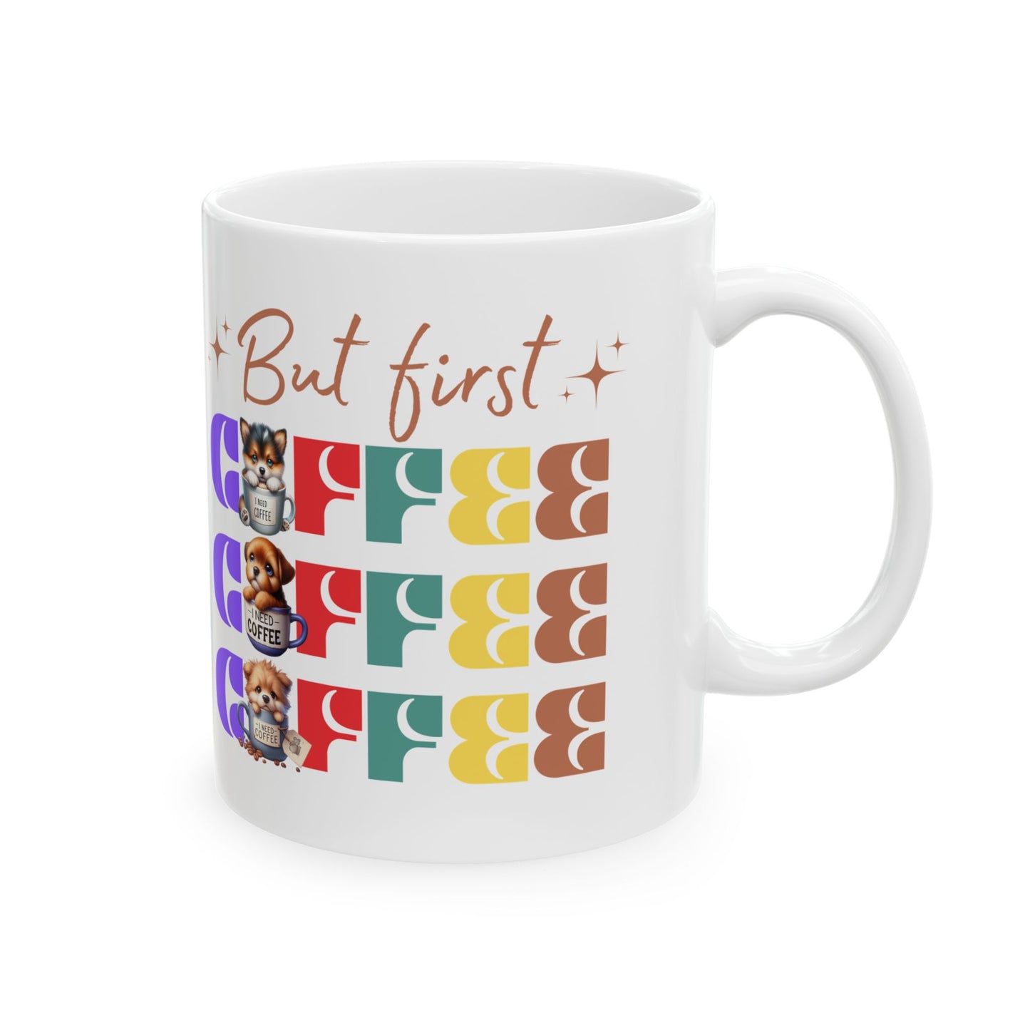 Morning Coffee  Dog  Ceramic Mug