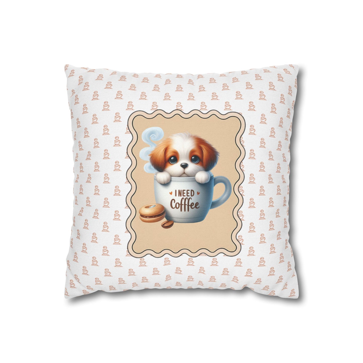 I Need Coffee Dog  Decor Pillowcase