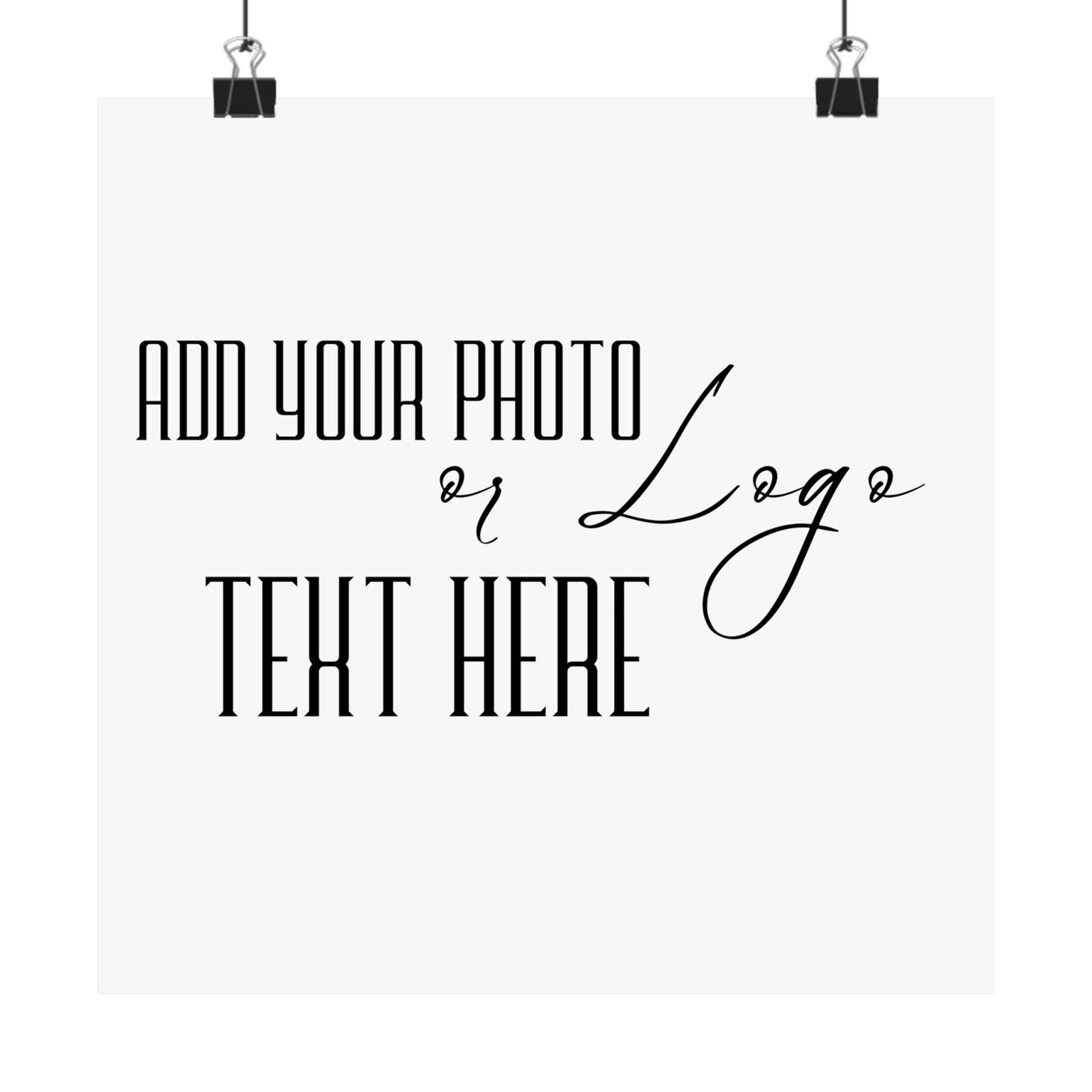 Customizable Posters, Add Your Photo or Design / Color White