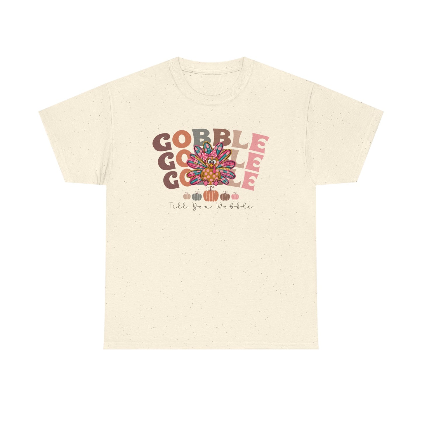 Thanksgiving t-shirt, Seasonal shirt, Gobble Gobble shirt, Friendsgiving shirt.