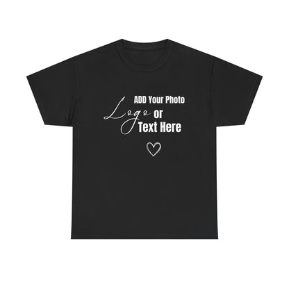 Customizable T-Shirt, Add Your Photo or Design /  Multiple colors
