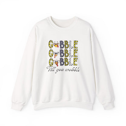 Funny Thanksgiving Sweatshirt, Seasonal Sweatshirt, Gobble Gobble Sweatshirt.