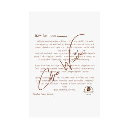 Coffee Weahter Matte Vertical Posters