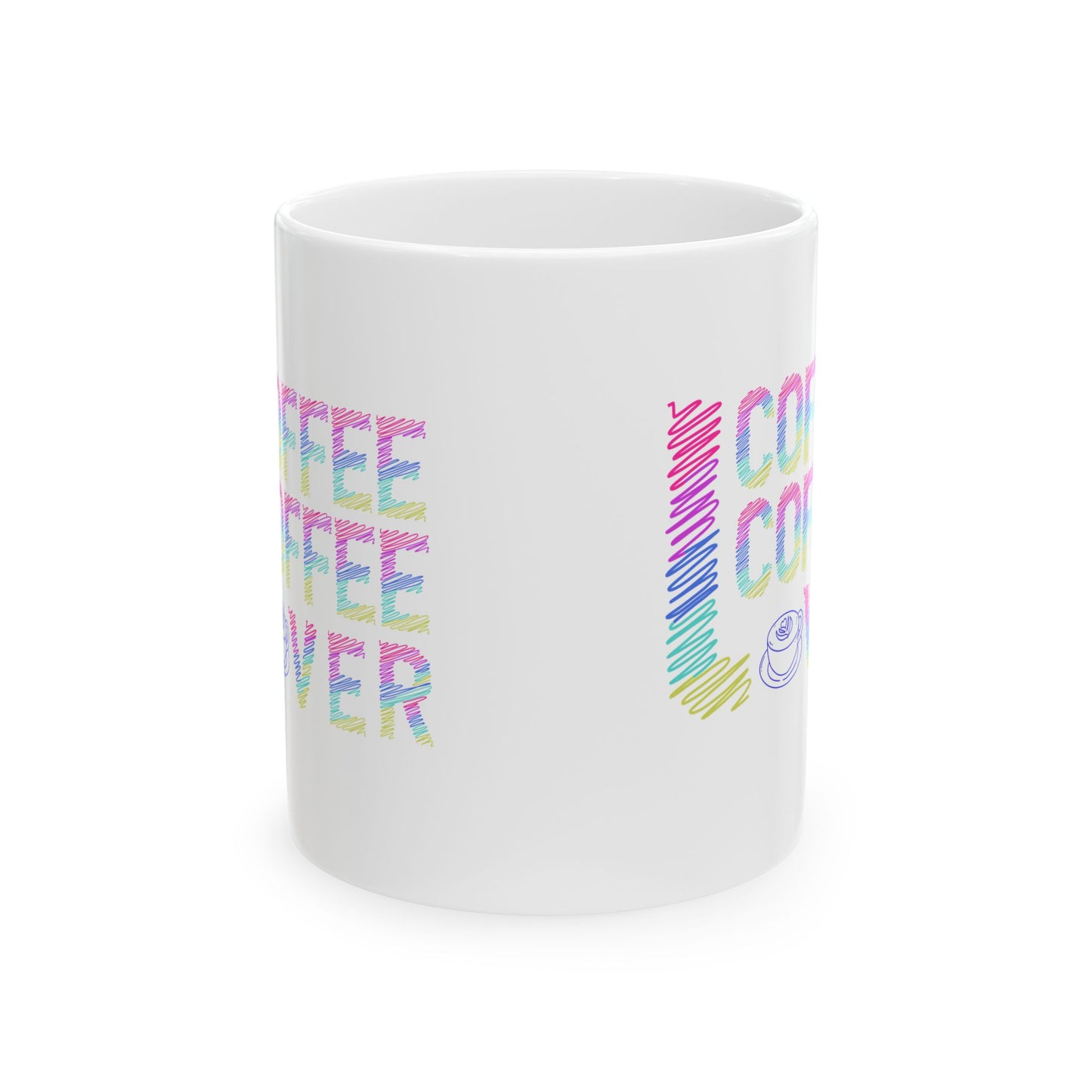 Morning Motivation Coffee  Ceramic Mug