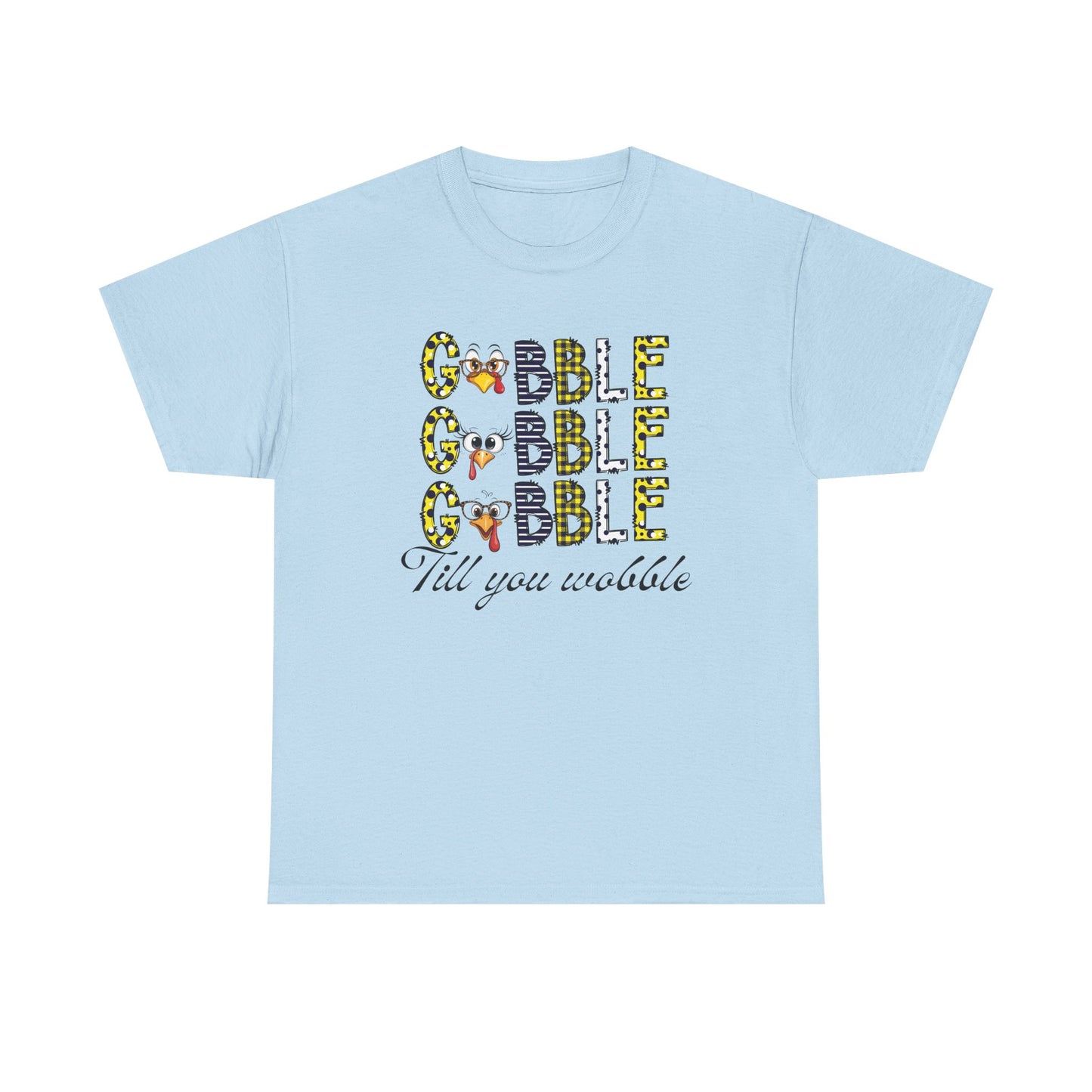 Funny Thanksgiving t-shirt, Seasonal shirt, Gobble Gobble shirt, Friendsgiving shirt.