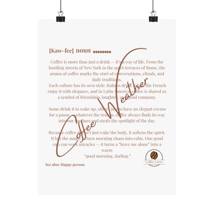 Coffee Weahter Matte Vertical Posters