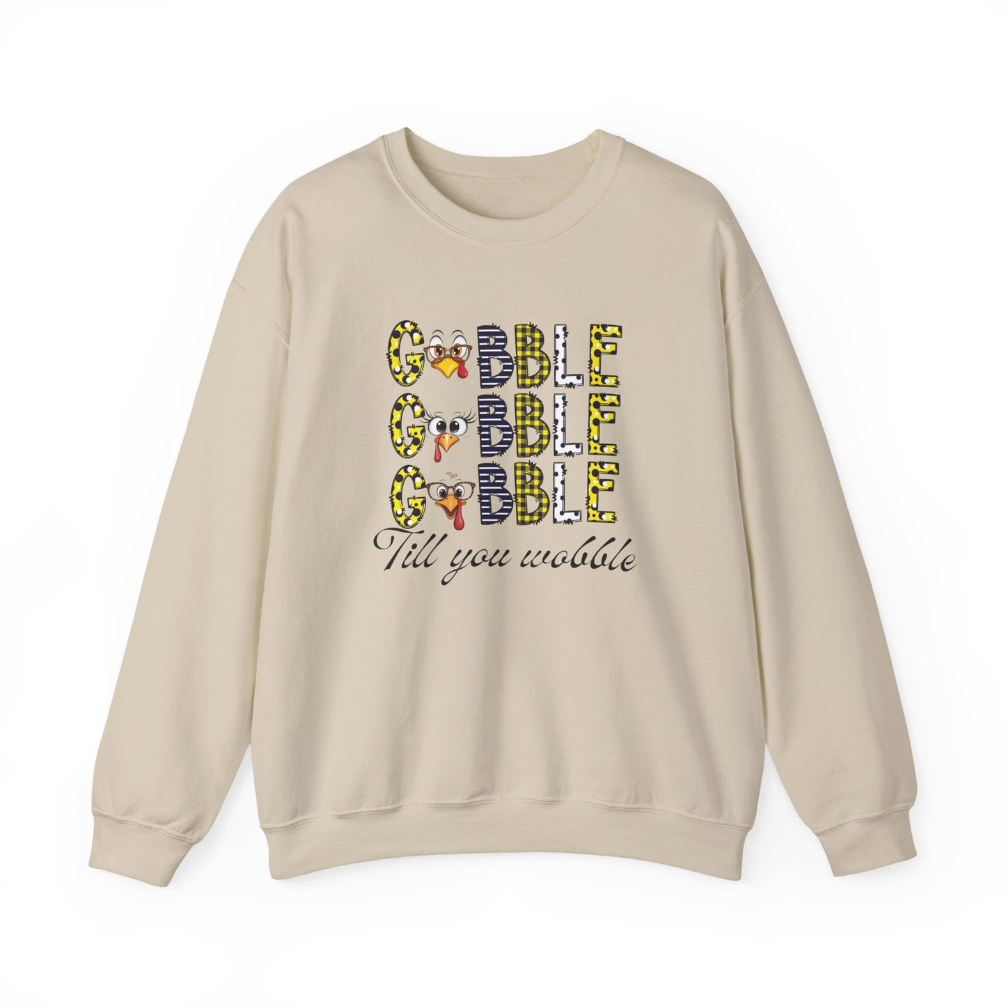 Funny Thanksgiving Sweatshirt, Seasonal Sweatshirt, Gobble Gobble Sweatshirt.