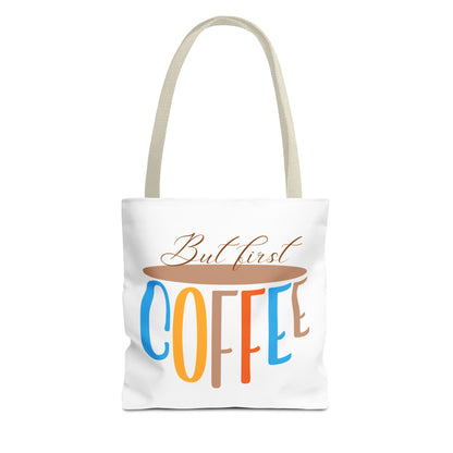 But First Coffee Tote Bag