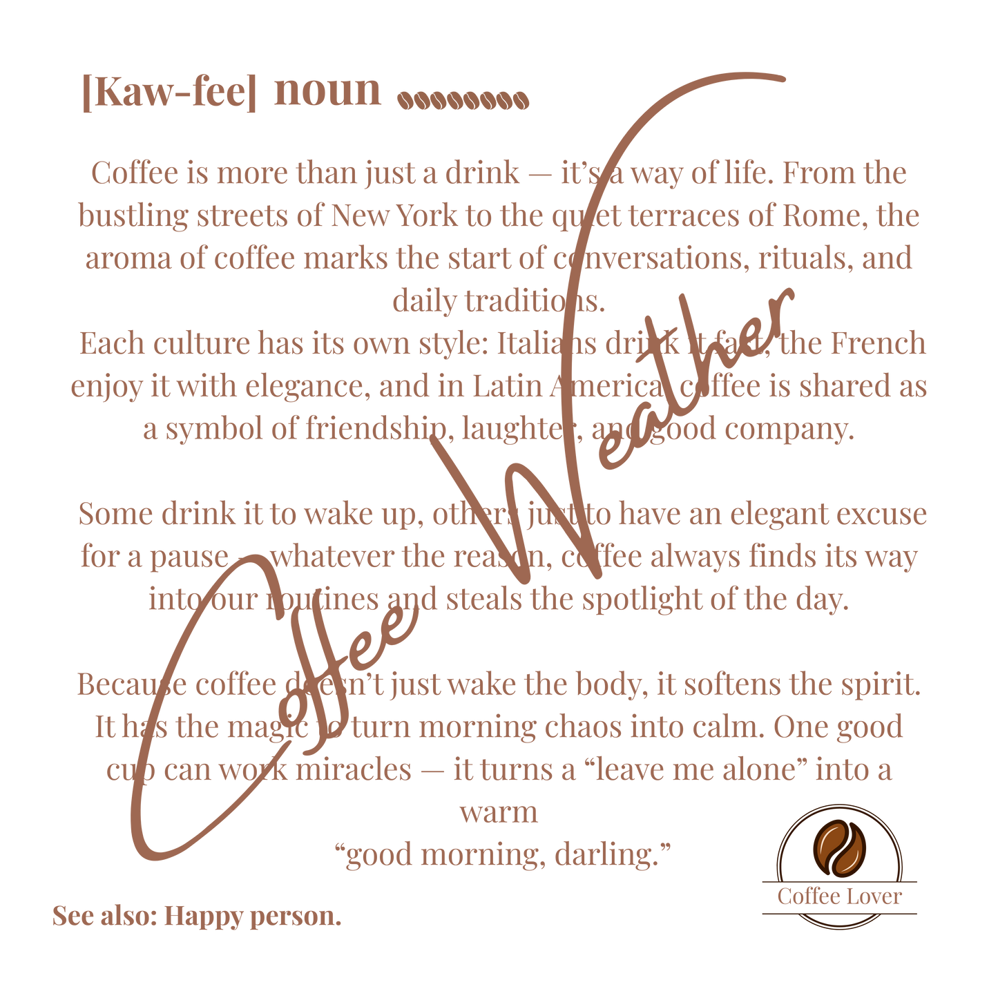 Coffee Weather  Ceramic Mug