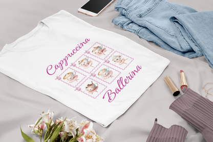 Cappuccina Ballerina T-Shirt”