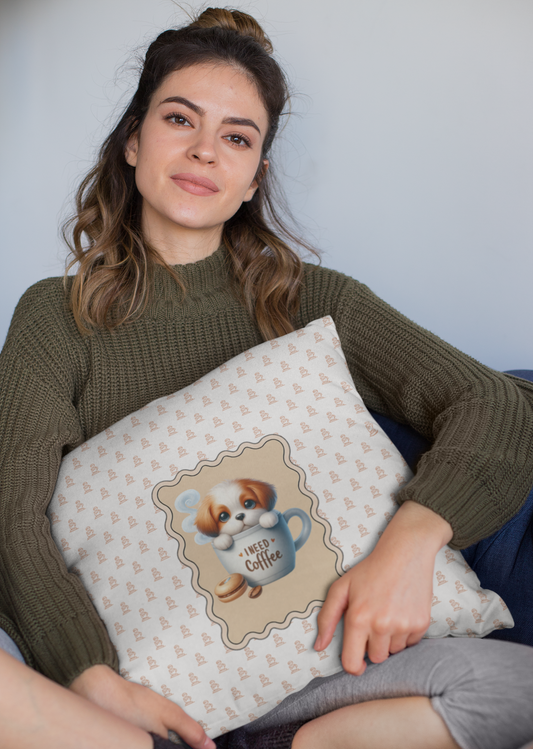 I Need Coffee Dog  Decor Pillowcase