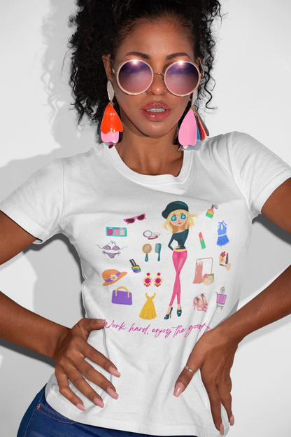 “Work hard, enjoy the good things.” T-Shirt”